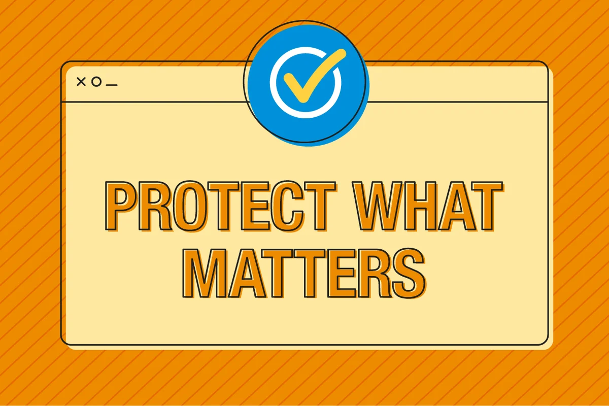 protect what matters text over illustration of browser window